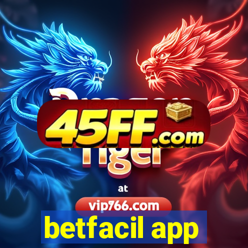 betfacil app